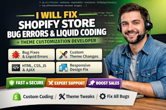 fix shopify store bug errors liquid coding issues theme customisation developer