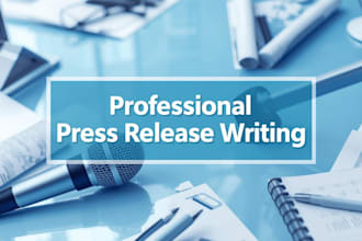 write a professional press release for your business