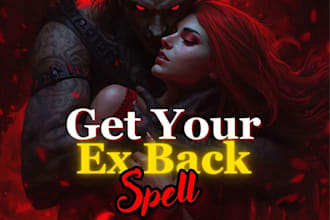 get your ex back spell, reconciliation, love return, obsession repair love spell