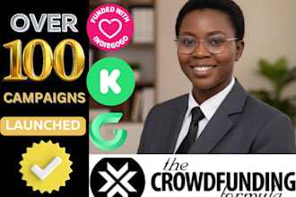 do kickstarter indiegogo crowdfunding campaign creation, setup for fundraising