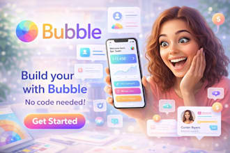 design bubble website, mvp, and saas web app