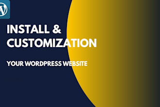 install wordpress, customize your theme with elementor