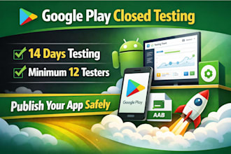 close test your android app and publish it on google play store