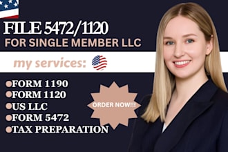 file irs form 5472 and 1120 for your foreign owned US llc