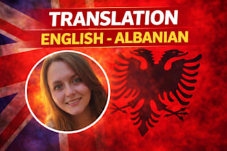 translate accurately from english to albanian and vice versa