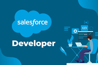be your salesforce admin and developer for any configuration and development