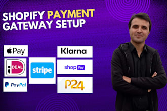 integrate paypal, stripe, klarna, ideal and p24 payment gateways on shopify
