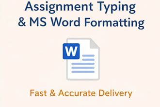 type and format your assignment in ms word