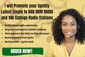 promote spotify latest single to dab drm radio  and 10k college radio stations