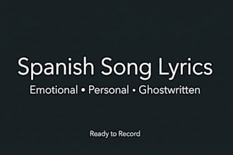 ghostwrite emotional spanish song lyrics in your voice