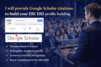 increase google scholar citations and visibility for eb1 petition