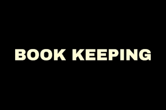 do bookkeeping, accounting, bank reconciliation and accounts payable