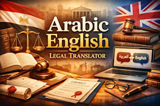translate english to arabic and arabic to english, legal translation