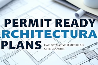 provide permit ready architectural plans with ca stamp
