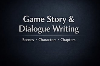 write stories and dialogue for your game