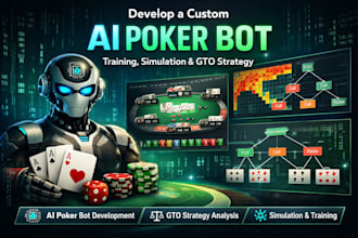 develop a custom ai poker bot, training, simulation, and gto strategy analysis