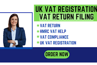 handle UK vat registration and vat return filing fast for hmrc compliance