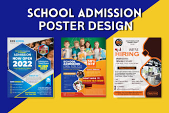 design creative school admission poster, flyer, or banner