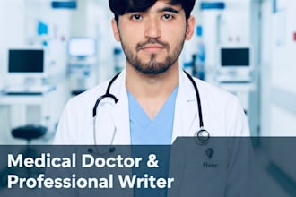 be your expert medical and health research writer