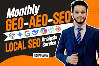 do complete monthly website GEO SEO aeo, local and off page backlink building
