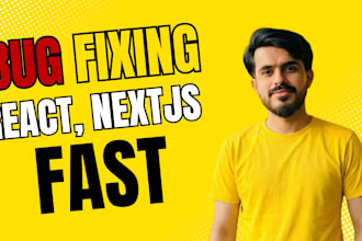 fix react nextjs bugs and errors fast