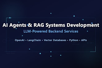build ai agents rag systems and llm powered backend services