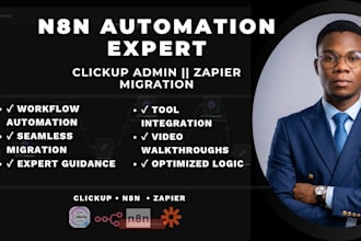 be your clickup admin to migrate zapier or make workflows to n8n automation