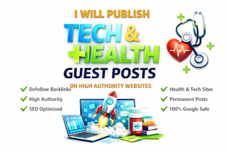 post guest articles on tech and health blogs