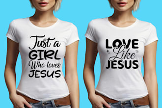 do a christian t shirt designs
