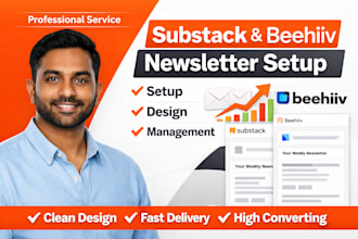 fully setup substack account manage substack newsletter and beehiiv newsletter