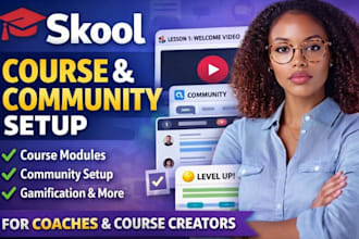 setup your skool course and community for coaching or online courses