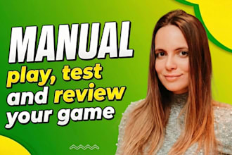 qa, play, test and review your game