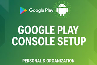create and provide personal, organization google play console