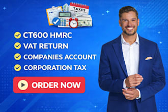 prepare and file UK company accounts and corporation tax ct600 within 24 hours