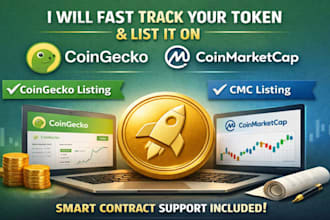 fast track your token and listed it on coingecko,cmc with smart contract support
