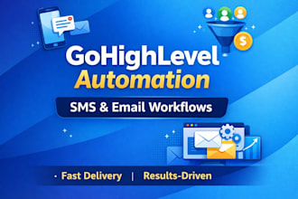build gohighlevel automation, CRM workflows and sales funnels