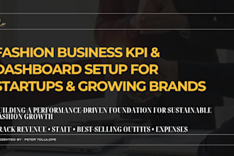 set up fashion kpis dashboards to track revenue, staff performance, profit etc