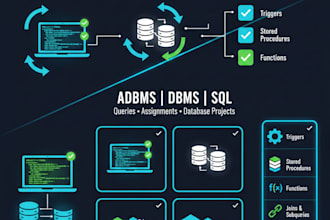 solve adbms dbms and sql assignments queries and database projects