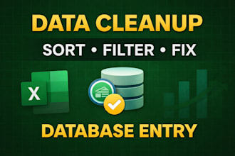do data cleanup, data manipulation, sorting, filtering and database entry