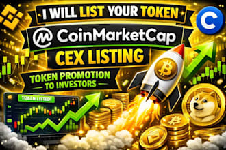 list your token on coinmarketcap, cex listing, token promotion to investors