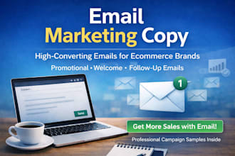 write conversion focused email marketing copy for your business