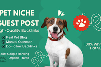 do pet guest post on high da pet blog with authority backlink