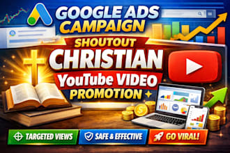 do google ads campaign to shoutout christian youtube video promotion