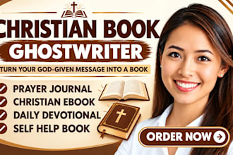 ghostwrite your christian book devotional prayer journal or ebook