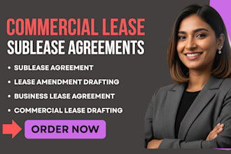 draft commercial lease , sublease agreements with amendments