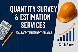 provide professional quantity surveying and estimation for construction projects