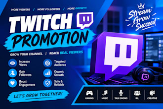 do organic twitch channel promotion, growth marketing to gain real live viewers