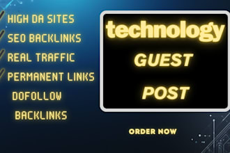 publish high da technology guest post with SEO backlinks