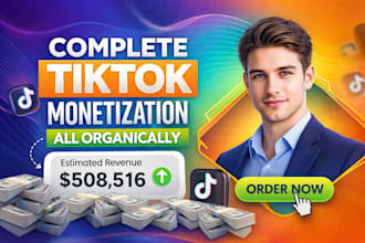 complete tiktok account monetization organically