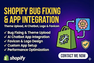 shopify bug fixing theme upload favicon ai chatbot app integration logo design